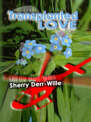 cover image of Transplanted Love